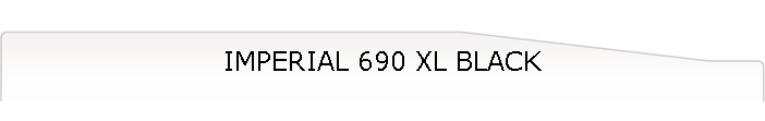 IMPERIAL 690 XL BLACK